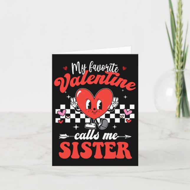 Min favoritvalentin kallar mig syster Glad valenti Kort (Framsida)