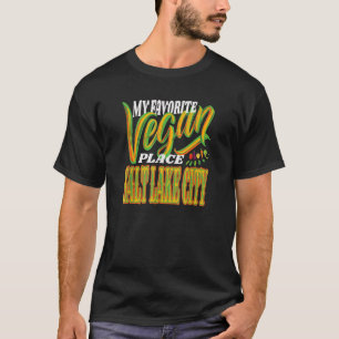 Min favoritVegan Ställe Salt Sjö City Vegan Food T Shirt