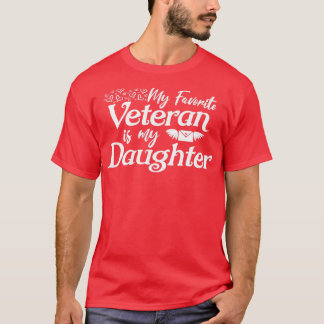 Min favoritveteran är min dotter till stolt Paren T Shirt