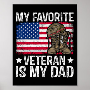 Min favoritveteran är min militära veteran i Pappa Poster