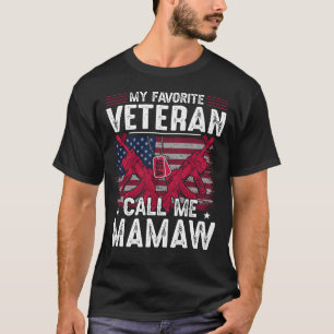 Min favoritveteran kallar mig MAMAW Veteran Day T Shirt