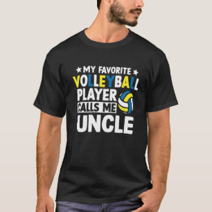 Min favoritVolleyball kallar mig farbror Fars dag T Shirt