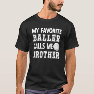 Min favororite Baller kallar mig Brother Volleybal T Shirt