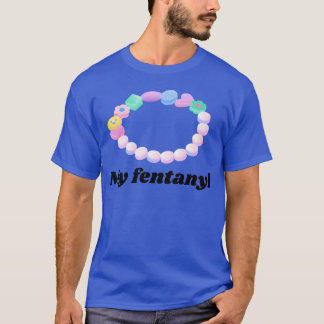 Min fentanyl 90-tals stil Godis T Shirt