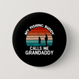 Min fiskedåd kallar mig Grandaddy Retro-Vintagen Knapp