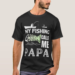 Min fiskekompis kallar mig pappa Rolig fiskare pap T Shirt