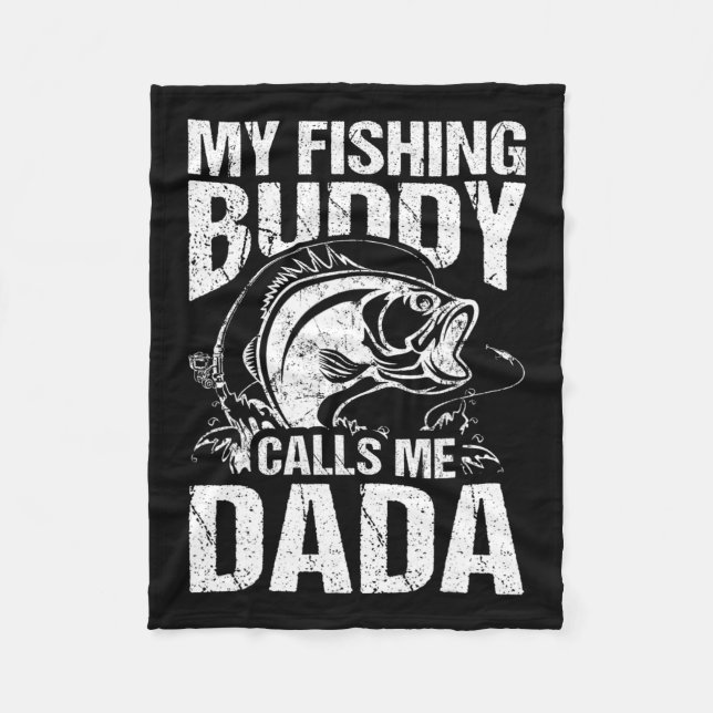 Min fiskeledödare kallar mig Dada Fars dag Fisher Fleecefilt (Framsidan)