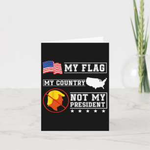 Min Flagga Mitt Land inte Min president USA Karta  Kort