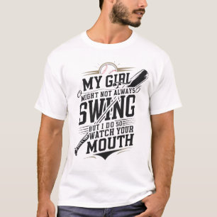 Min flicka kanske inte alltid sjunger, men det gör t shirt