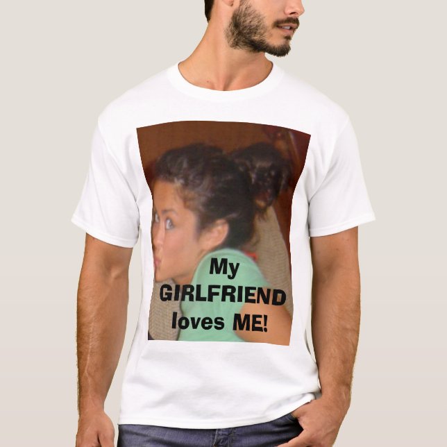 Min FLICKVÄN älskar MIG! T Shirt (Framsida)