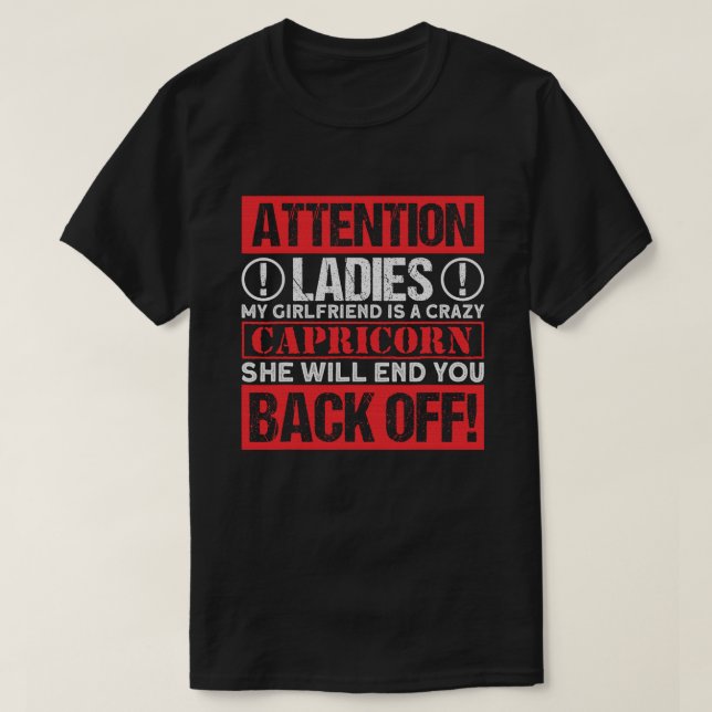 Min flickvän är en galen Capricorn-ynny Capricorn T Shirt (Design framsida)