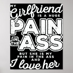 Min flickvän är en stor smärta Valentines day Poster