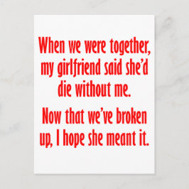 Min flickvän sa att hon skulle dö utan mig vykort