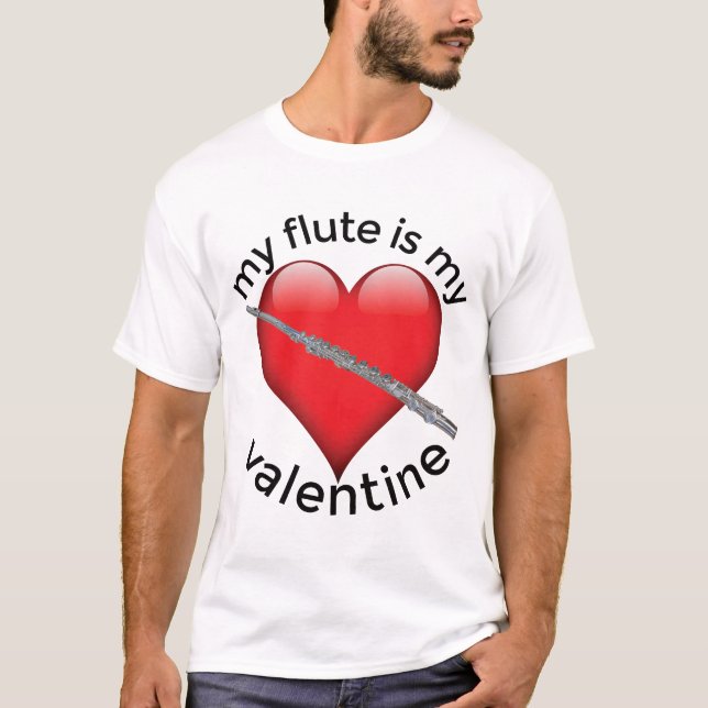 Min Flute är min Valentine T Shirt (Framsida)