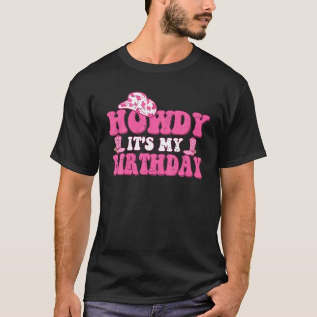 Min födelsedag Howdy Kvinnor Westerna Retro Cowboy T Shirt (Framsida)