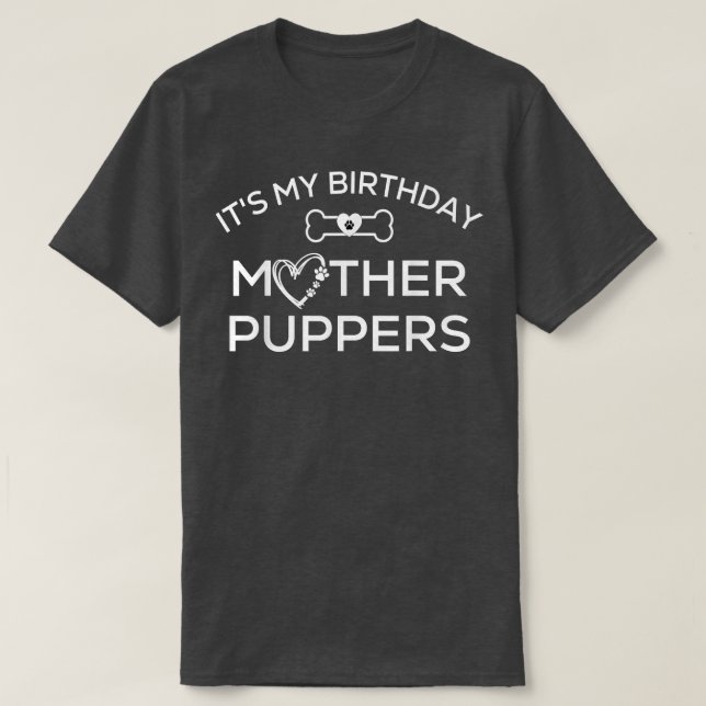 Min födelsedag Mor-valpar Tee,Lets Pawty Hund T Shirt (Design framsida)