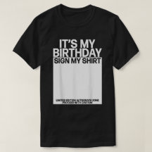 Min födelsedag undertecknar min Shirt Bday Namntec