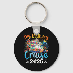 Min födelsedagsrast 2025 Family Cruise Vacation Tr Nyckelring