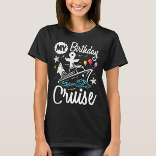 Min födelsedagsrast 2025 Frakt Vacation Resa Match T Shirt