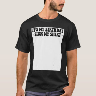 Min födelsedagssköld Min söta födelsedag kvinnor m T Shirt