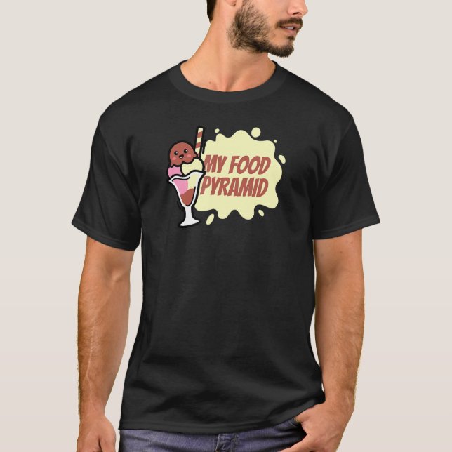 Min Food Pyramid Ice Cream Cone Lycklig Ice Cream  T Shirt (Framsida)