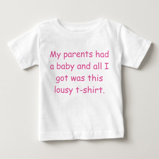 Min föräldrar hade en bebisT-tröja Tee Shirt (Framsida)