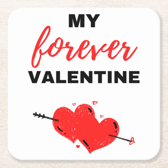 Min Forever Valentine Black Underlägg Papper Kvadrat (Framsidan)