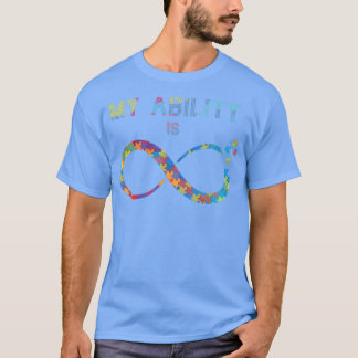 Min förmåga är oändlig autism-medvetandegörande må t shirt