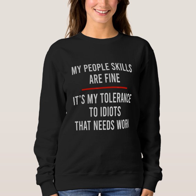 Min förmåga att hantera människor är bra Det är mi T Shirt (Framsida)