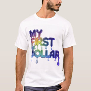 "Min första amerikanska dollar: Fetstig ekonomisk T Shirt
