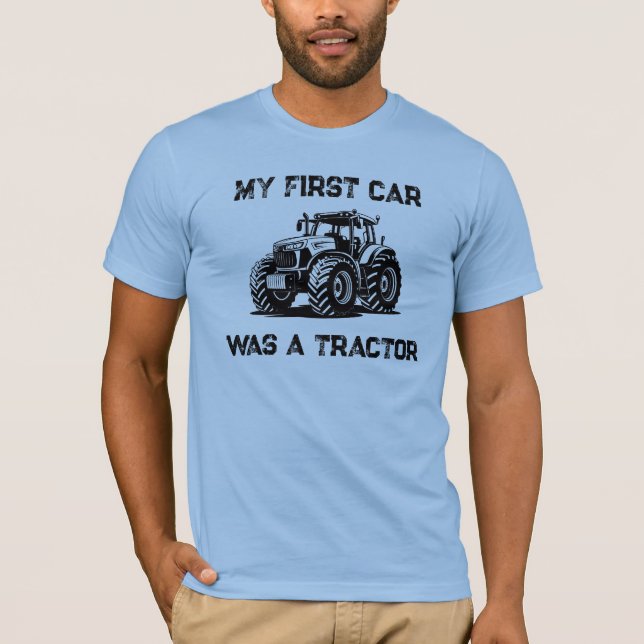 Min första bil var en traktor rolig gård t-shirt (Framsida)