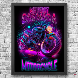 Min första bil var motorcykel | Cykelneon Poster