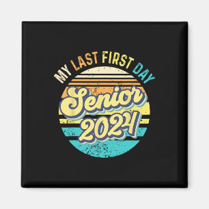 Min första dag, högre 2024-klass 2024, tillbaka ti magnet
