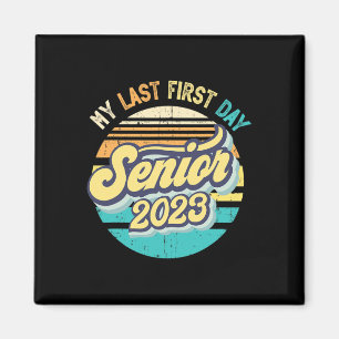 Min första dag, högre klass 2023 Back to school Magnet