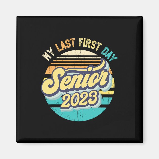Min första dag, högre klass 2023 Back to school Magnet (Framsidan)