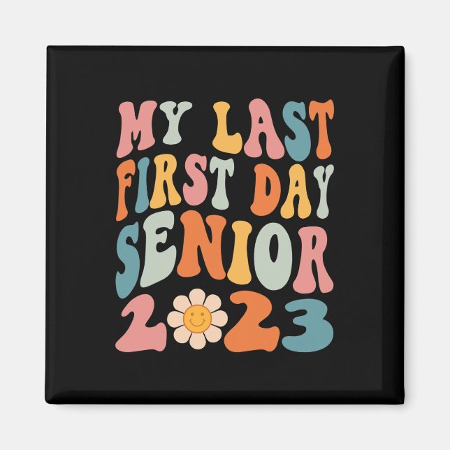Min första dag, högre klass 2023 Back to school Magnet (Framsidan)