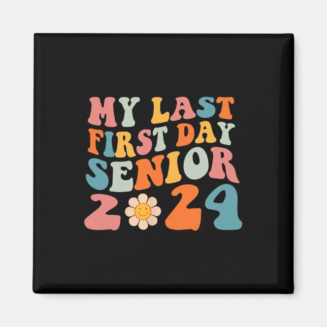 Min första dag, högre klass 2024 Back to school Magnet (Framsidan)