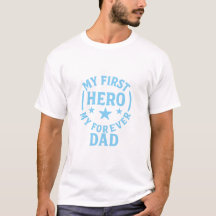 Min första Hero, min Papporna T-shirt