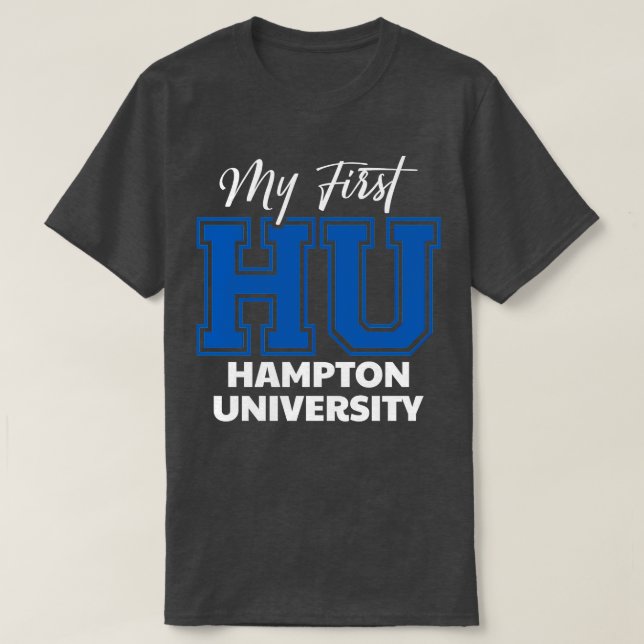 Min första HU Hampton Universiteten T Shirt (Design framsida)