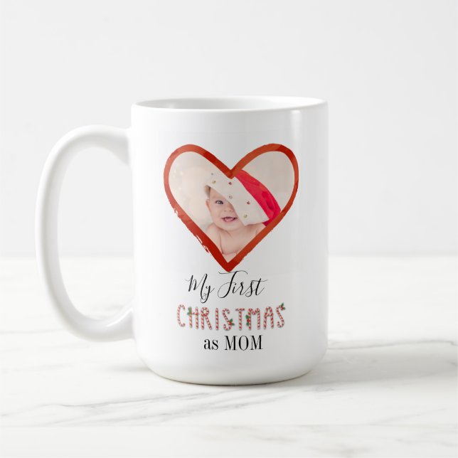 Min första jul som fotfoto för Mamma Kärlek Heart  Kaffemugg (Vänster)