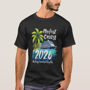Min första kryssning 2026 Rolig första gången krys T Shirt