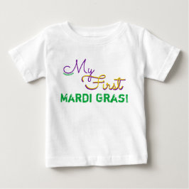 Min första Mardi Gras Shirt T-shirt