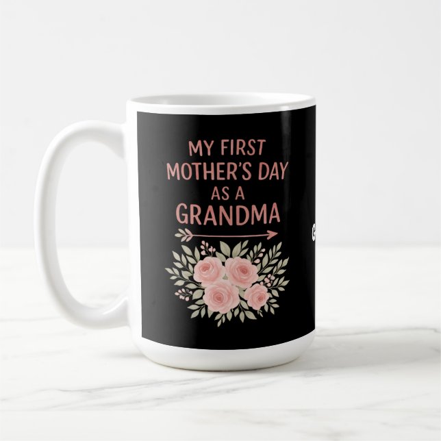 Min första Mor-dag som mormor Funny & Cute Kaffemugg (Vänster)