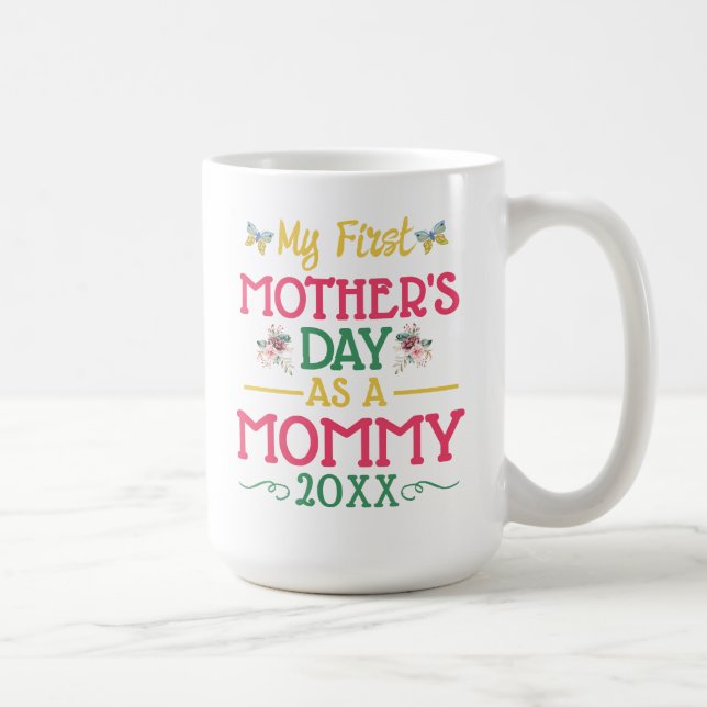 Min första mors dag som mamma kaffemugg (Höger)