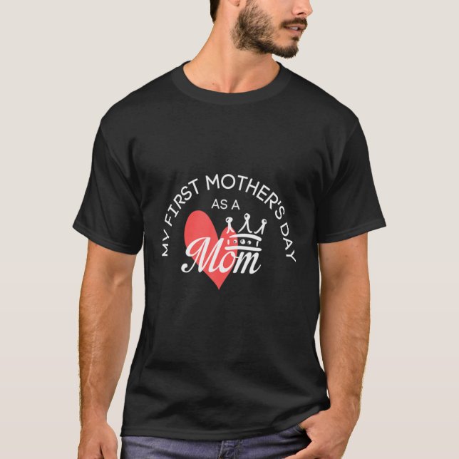 Min första Mors dag som Mamma T Shirt (Framsida)