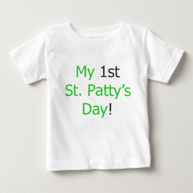 Min första St. Pattys dag! T Shirt (Framsida)