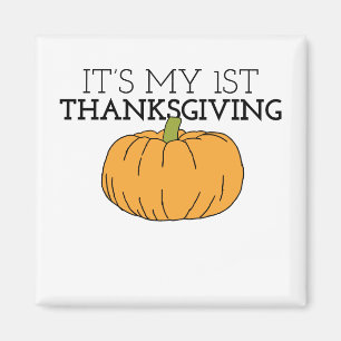 Min första Thanksgiving - Pumpkin Patch för KidsTa Magnet