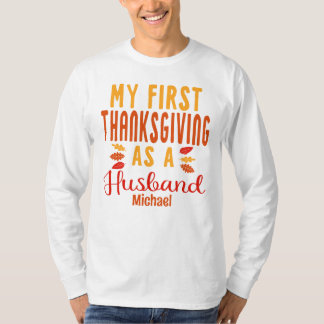 Min första Thanksgiving som ny Make T Shirt