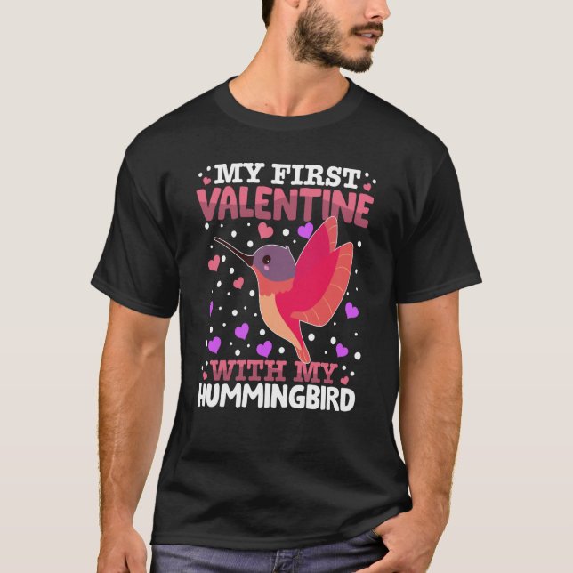 Min första Valentine med mitt Hummingbird-djuröra T Shirt (Framsida)