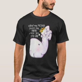 Min första vän, Mor, min vän Elephant Mamma mot T Shirt